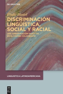 Abbildung von Blestel | Discriminación lingüística, social y racial | 1. Auflage | 2025 | 9 | beck-shop.de
