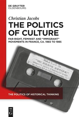 Abbildung von Jacobs | The Politics of Culture | 1. Auflage | 2025 | 9 | beck-shop.de