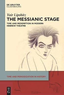Abbildung von Lipshitz | The Messianic Stage | 1. Auflage | 2025 | 4 | beck-shop.de