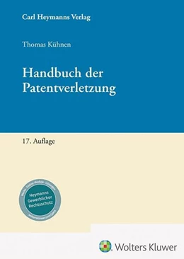 Abbildung von Kühnen | Handbuch der Patentverletzung | 17. Auflage | 2025 | beck-shop.de