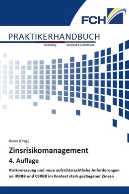 Abbildung von Reuse | Zinsrisikomanagement, 4. Auflage | 4. Auflage | 2025 | beck-shop.de