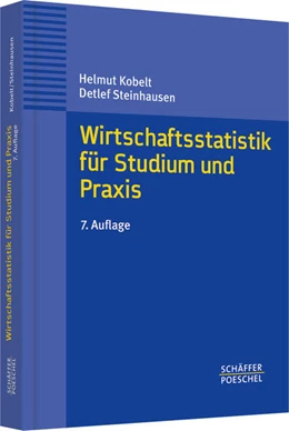 Abbildung von Kobelt / Steinhausen | Wirtschaftsstatistik für Studium und Praxis | 7. Auflage | 2006 | beck-shop.de