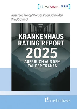 Abbildung von Augurzky / Bergschne | Krankenhaus Rating Report 2025 | 1. Auflage | 2025 | beck-shop.de