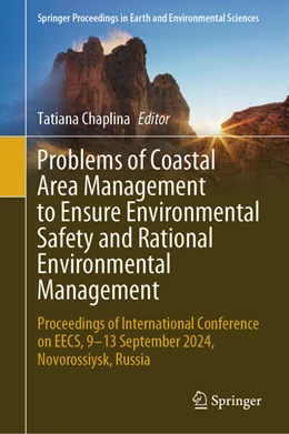 Abbildung von Chaplina | Problems of Coastal Area Management to Ensure Environmental Safety and Rational Environmental Management | 1. Auflage | 2025 | beck-shop.de