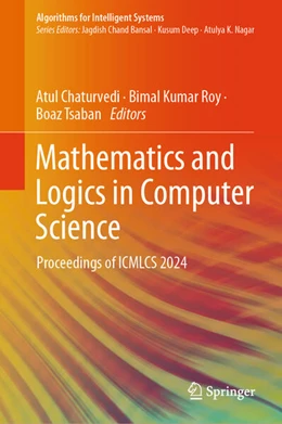 Abbildung von Chaturvedi / Roy | Mathematics and Logics in Computer Science | 1. Auflage | 2025 | beck-shop.de