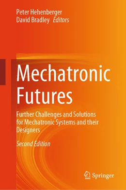 Abbildung von Hehenberger / Bradley | Mechatronic Futures | 2. Auflage | 2025 | beck-shop.de
