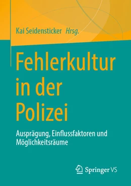Abbildung von Seidensticker | Fehlerkultur in der Polizei | 1. Auflage | 2025 | beck-shop.de