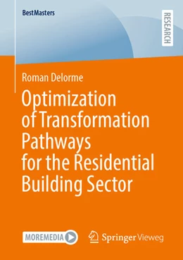 Abbildung von Delorme | Optimization of Transformation Pathways for the Residential Building Sector | 1. Auflage | 2025 | beck-shop.de