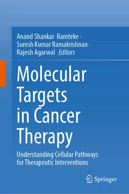 Abbildung von Ramteke / Ramakrishnan | Molecular Targets in Cancer Therapy | 1. Auflage | 2025 | beck-shop.de