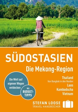 Abbildung von Loose / Düker | Stefan Loose Reiseführer E-Book Südostasien, Die Mekong Region | 9. Auflage | 2025 | beck-shop.de