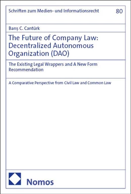 Abbildung von Cantürk | The Future of Company Law: Decentralized Autonomous Organization (DAO) | 1. Auflage | 2025 | 80 | beck-shop.de