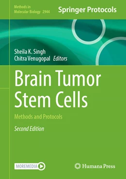 Abbildung von Singh / Venugopal | Brain Tumor Stem Cells | 2. Auflage | 2025 | beck-shop.de