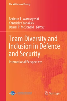 Abbildung von Waruszynski / Yanakiev | Team Diversity and Inclusion in Defence and Security | 1. Auflage | 2025 | beck-shop.de