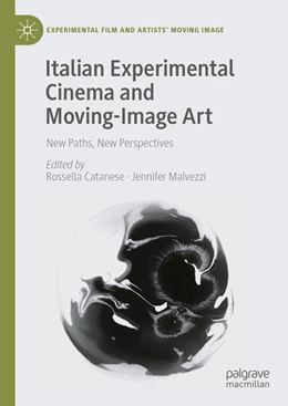 Abbildung von Catanese / Malvezzi | Italian Experimental Cinema and Moving-Image Art | 1. Auflage | 2025 | beck-shop.de