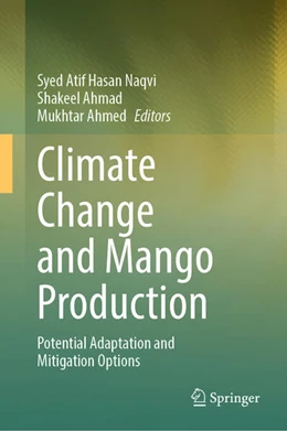 Abbildung von Naqvi / Ahmad | Climate Change and Mango Production | 1. Auflage | 2025 | beck-shop.de