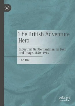 Abbildung von Hall | The British Adventure Hero | 1. Auflage | 2025 | beck-shop.de