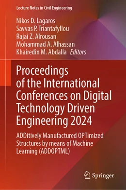 Abbildung von Lagaros / Triantafyllou | Proceedings of the International Conferences on Digital Technology Driven Engineering 2024 | 1. Auflage | 2025 | beck-shop.de
