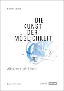 Abbildung von Schmid | Die Kunst der Möglichkeit | 2. Auflage | 2025 | beck-shop.de