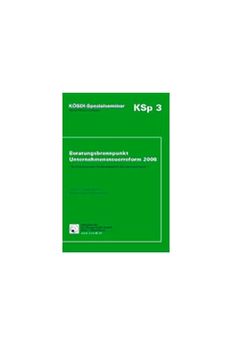 Abbildung von Korn / Strahl | Beratungsbrennpunkt Unternehmensteuerreform 2008 | 1. Auflage | 2007 | beck-shop.de