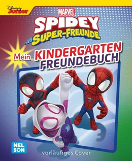 Abbildung von MARVEL Spidey und seine Super-Freunde: Mein Kindergarten Freundebuch | 1. Auflage | 2025 | beck-shop.de
