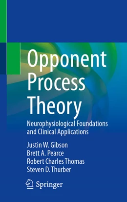 Abbildung von Gibson / Pearce | Opponent Process Theory | 1. Auflage | 2025 | beck-shop.de