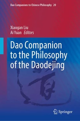 Abbildung von Liu / Yuan | Dao Companion to the Philosophy of the Daodejing | 1. Auflage | 2026 | beck-shop.de