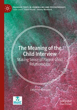 Abbildung von Grey | The Meaning of the Child Interview | 1. Auflage | 2025 | beck-shop.de