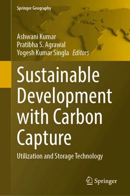 Abbildung von Kumar / Agrawal | Sustainable Development with Carbon Capture | 1. Auflage | 2025 | beck-shop.de