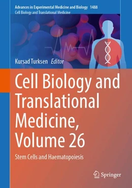 Abbildung von Turksen | Cell Biology and Translational Medicine, Volume 26 | 1. Auflage | 2025 | beck-shop.de