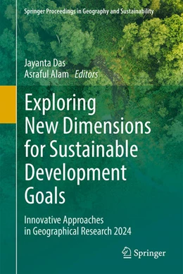 Abbildung von Das / Alam | Exploring New Dimensions for Sustainable Development Goals | 1. Auflage | 2025 | beck-shop.de