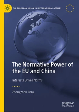 Abbildung von Peng | The Normative Power of the EU and China | 1. Auflage | 2025 | beck-shop.de