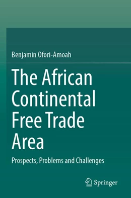 Abbildung von Ofori-Amoah | The African Continental Free Trade Area | 1. Auflage | 2025 | beck-shop.de