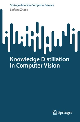Abbildung von Zhang | Knowledge Distillation in Computer Vision | 1. Auflage | 2025 | beck-shop.de