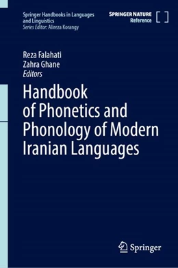 Abbildung von Falahati / Ghane | Handbook of Phonetics and Phonology of Modern Iranian Languages | 1. Auflage | 2026 | beck-shop.de