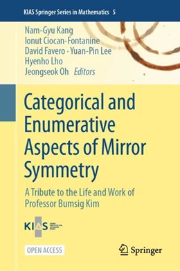 Abbildung von Kang / Ciocan-Fontanine | Categorical and Enumerative Aspects of Mirror Symmetry | 1. Auflage | 2025 | beck-shop.de