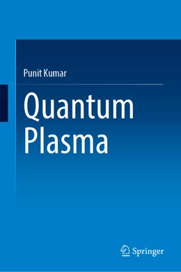 Abbildung von Kumar | Quantum Plasma | 1. Auflage | 2025 | beck-shop.de