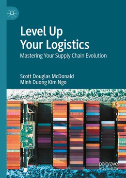 Abbildung von McDonald / Kim Ngo | Level Up Your Logistics | 1. Auflage | 2025 | beck-shop.de