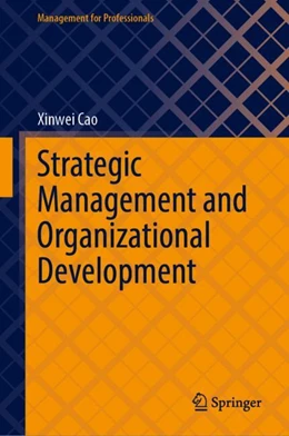 Abbildung von Cao | Strategic Management and Organizational Development | 1. Auflage | 2025 | beck-shop.de