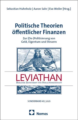 Abbildung von Huhnholz / Sahr | Politische Theorien öffentlicher Finanzen | 1. Auflage | 2025 | 43 | beck-shop.de