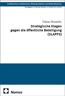 Abbildung von Hinderks | Strategische Klagen gegen die öffentliche Beteiligung (SLAPPS) | 1. Auflage | 2025 | 44 | beck-shop.de