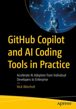 Abbildung von Wienholt | GitHub Copilot and AI Coding Tools in Practice | 1. Auflage | 2025 | beck-shop.de