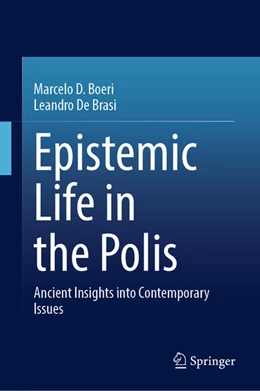 Abbildung von D. Boeri / de Brasi | Epistemic Life in the Polis | 1. Auflage | 2025 | beck-shop.de