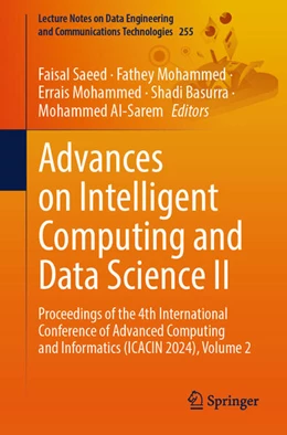 Abbildung von Saeed / Mohammed | Advances on Intelligent Computing and Data Science II | 1. Auflage | 2025 | beck-shop.de