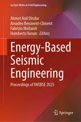 Abbildung von Dindar / Benavent-Climent | Energy-Based Seismic Engineering | 1. Auflage | 2025 | beck-shop.de