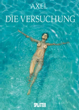 Abbildung von Axel | Die Versuchung | 1. Auflage | 2025 | beck-shop.de