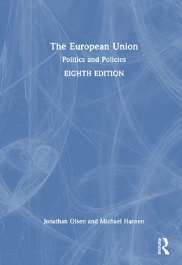Abbildung von Olsen / Hansen | The European Union | 8. Auflage | 2025 | beck-shop.de