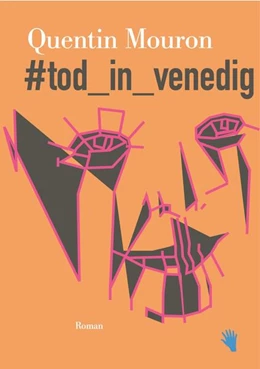 Abbildung von Mouron | #tod_in_venedig | 1. Auflage | 2025 | beck-shop.de