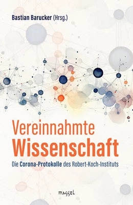 Abbildung von Velázquez / Barucker | Vereinnahmte Wissenschaft | 1. Auflage | 2025 | beck-shop.de