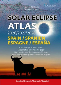 Abbildung von Hattenbach / Ronald | Solar Eclipse Atlas 2026/2027/2028 | 1. Auflage | 2024 | beck-shop.de