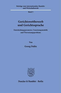 Abbildung von Dalitz | Gerichtswettbewerb und Gerichtssprache | 1. Auflage | 2025 | beck-shop.de